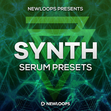 Serum Synths - Xfer Serum Presets - New Loops